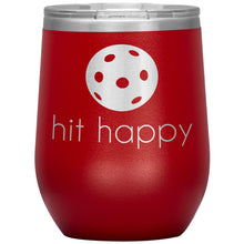 Load image into Gallery viewer, Hit Happy Pickleball Wine Tumbler