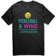Load image into Gallery viewer, Pickleball and Wine - T-Shirt