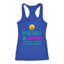 Load image into Gallery viewer, Pickleball and Wine Because Therapy Is Expensive - Ladies Racerback Tank