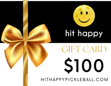 Load image into Gallery viewer, Hit Happy Pickleball Gift Card