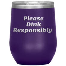 Load image into Gallery viewer, Purple Funny "Please Dink Responsibly" Wine Tumbler with Lid