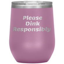 Load image into Gallery viewer, Light Purple Funny "Please Dink Responsibly" Wine Tumbler with Lid
